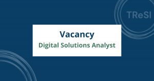 Vacancy: Digital Solutions Analyst