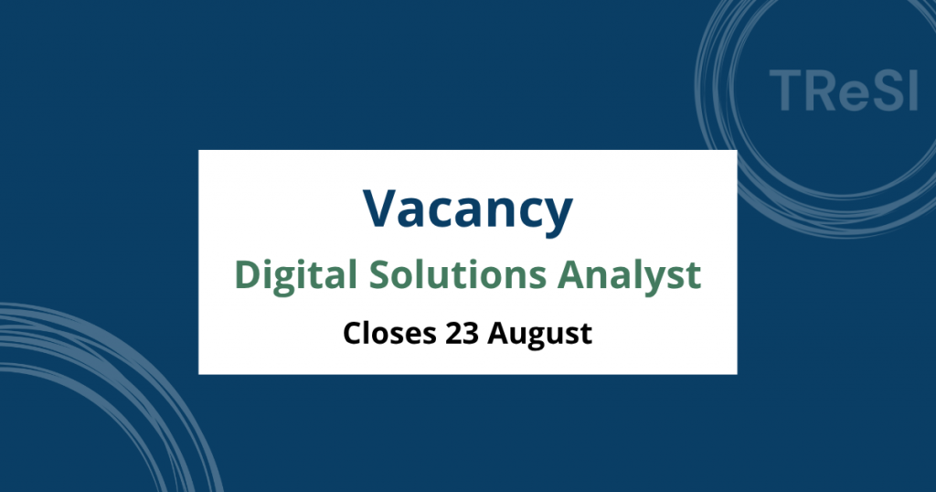 Vacancy - Digital Solutions Analyst. Closes 23 August